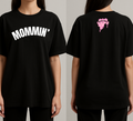"MOMMIN" T-Shirt