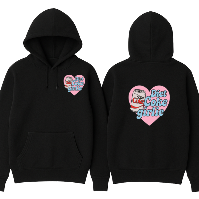 "Diet Coke Girlie" Hoodie