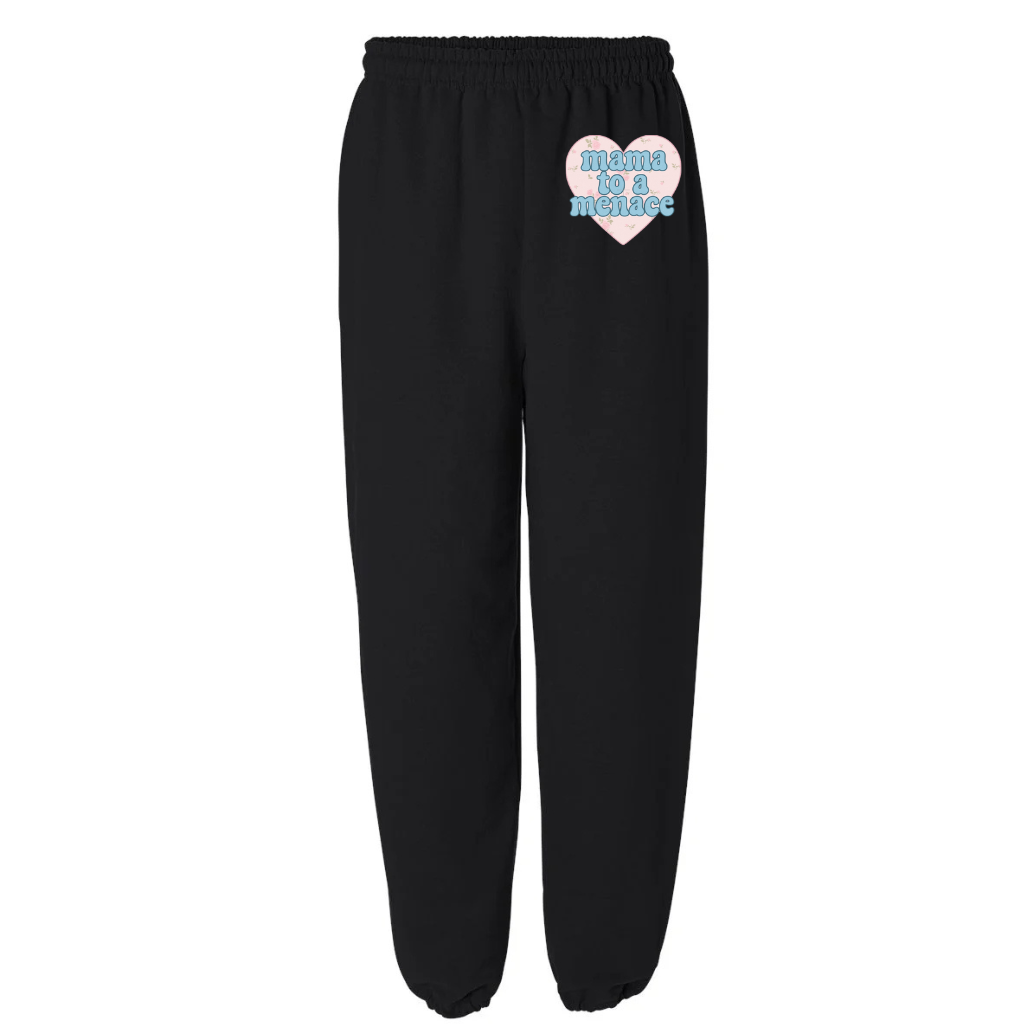 "Mama To A Menace" Sweatpants