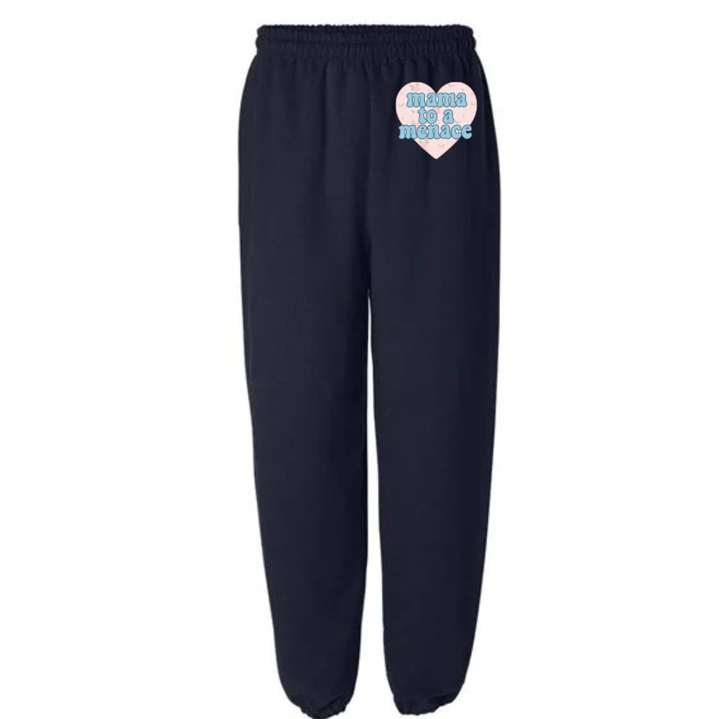 "Mama To A Menace" Sweatpants