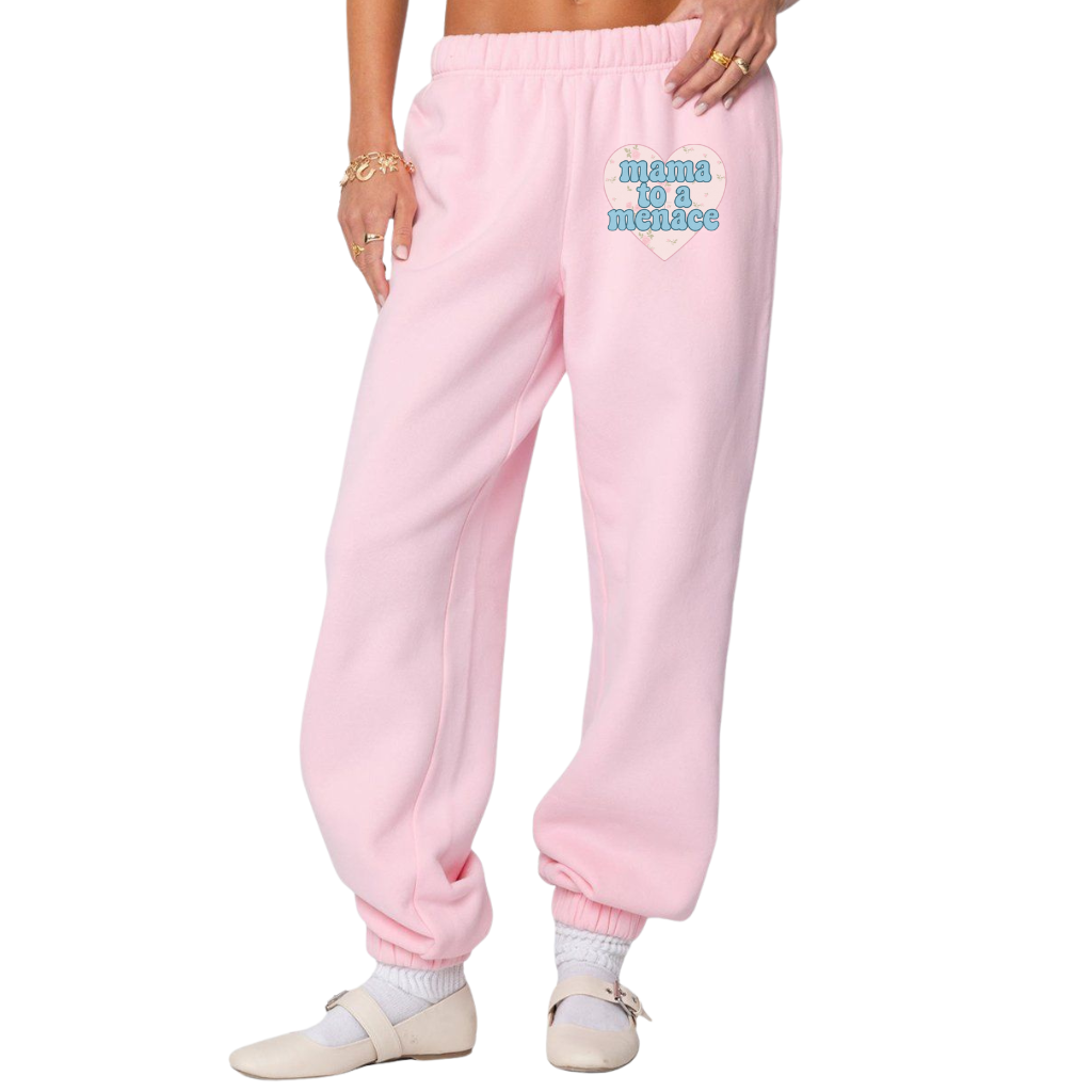 "Mama To A Menace" Sweatpants
